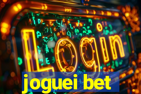 joguei bet